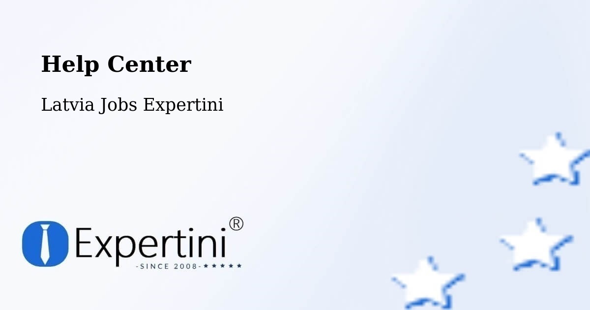 Help Center – Aloja - Latvia Jobs Expertini